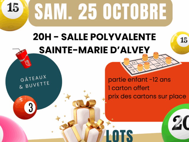 LOTO le samedi 25 octobre 2025 – Sainte-Marie D’Alvey