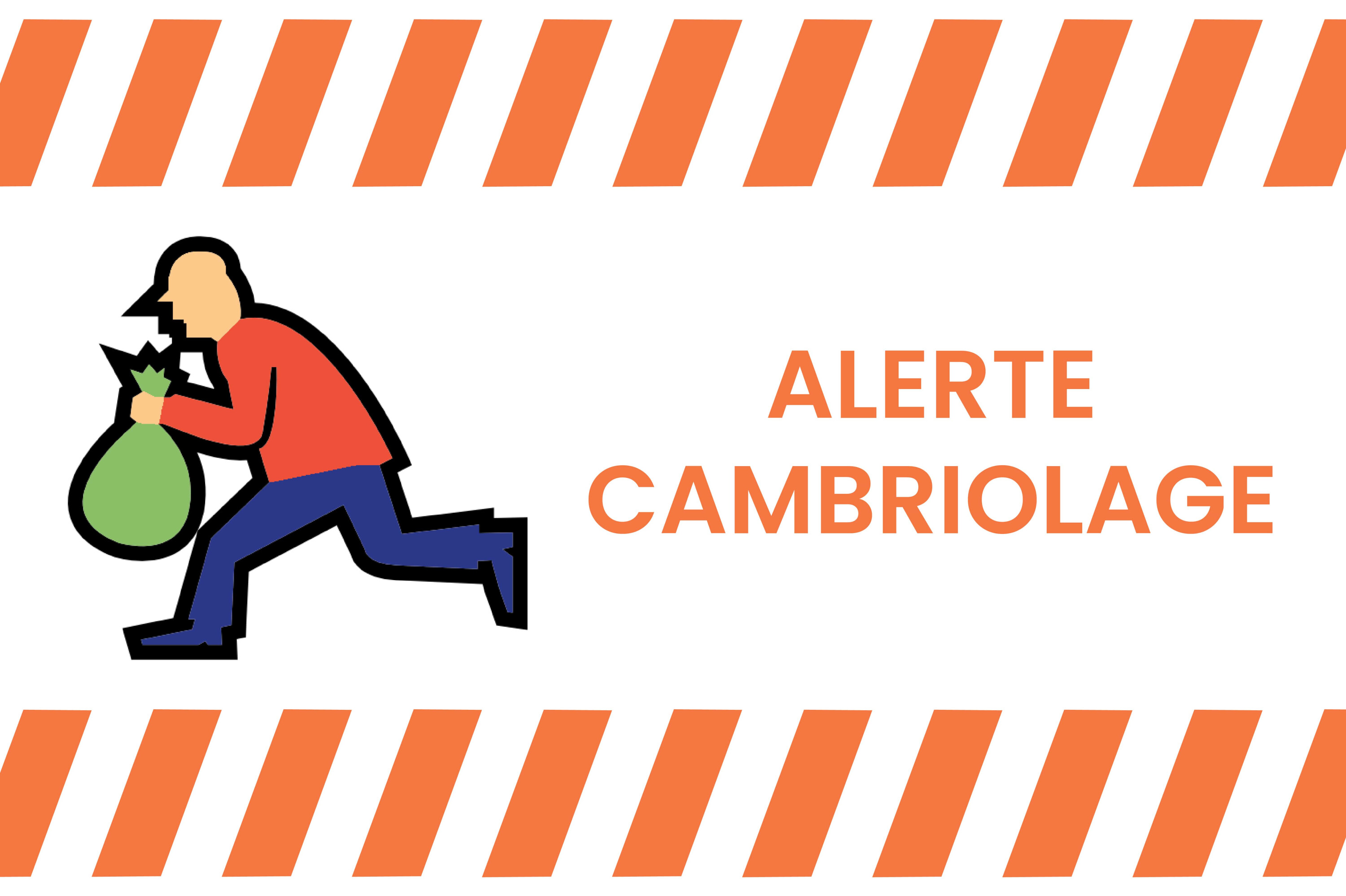 RECRUDESCENCE DE CAMBRIOLAGES